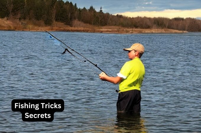 Fishing Tricks Secrets