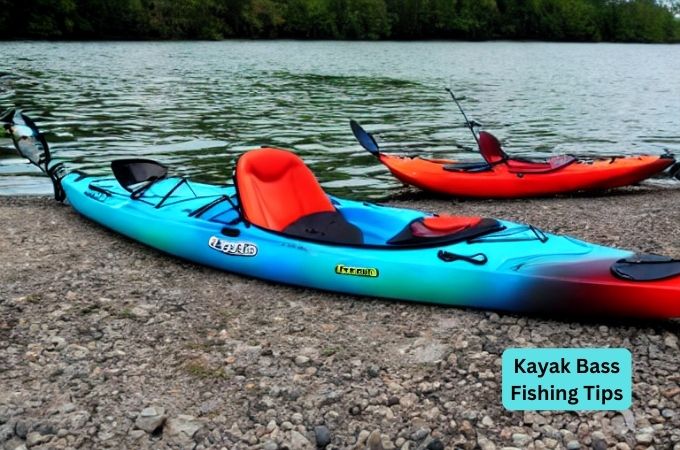 Kayak Bass Fishing Tips and Techniques For Beginners