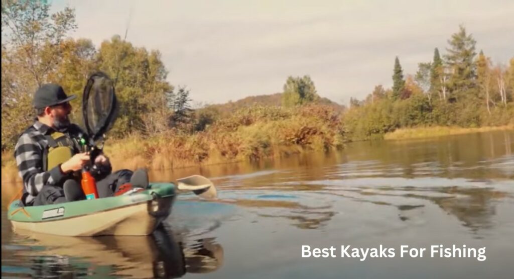 Best Kayaks For Fishing